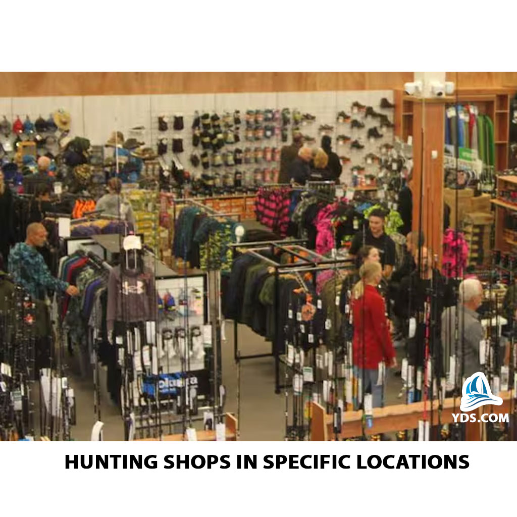 Hunting Shops in Specific Locations