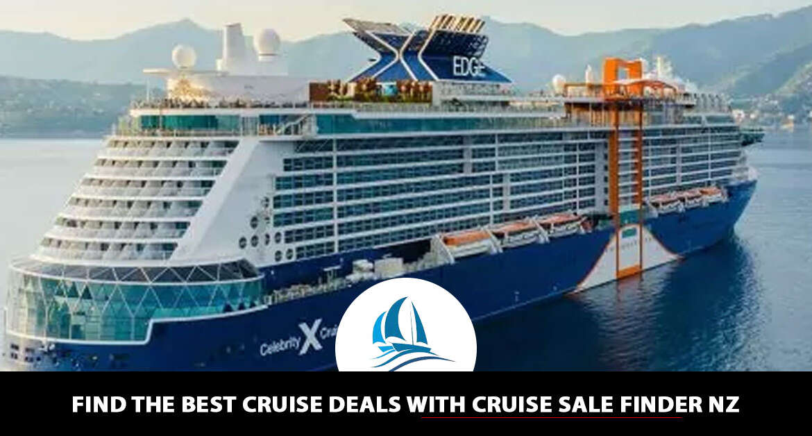 Find the Best Cruise Deals with Cruise Sale Finder NZ