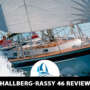 Hallberg-Rassy 46 | Previous Models | Yachts