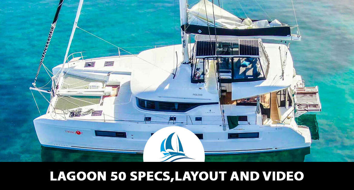 Walkthrough of Lagoon 50 Specs,Layout and Video